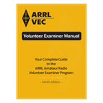 ARRL/VEC Volunteer Examiner Manual 9th Edition