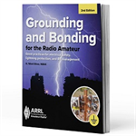 Grounding and Bonding for the Radio Amateur 2nd Edition